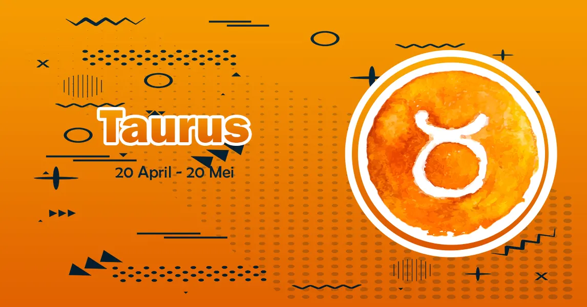 Zodiak Bulan Mei Tanggal 1: Ramalan untuk Zodiak Taurus